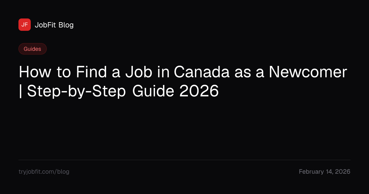 How to Find a Job in Canada as a Newcomer | Step-by-Step Guide 2026 ...